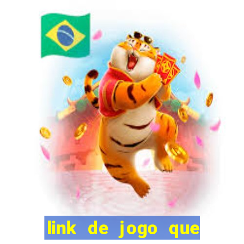 link de jogo que ganha dinheiro sem depositar